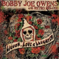bobby-joe-owens-liquor-love-laughter