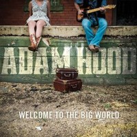 adam-hood-welcome-to-the-big-world