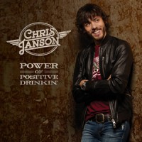 chris-janson-power-of-positive-drinkin