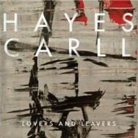 hayes-caroll-lovers-and-leavers