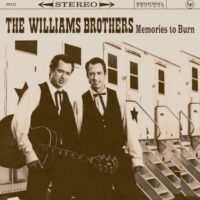 the-williams-brothers-memories-to-burn