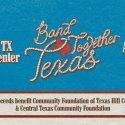 Band Together Texas Benefit Band Together Texas Benefit