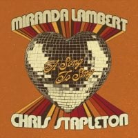 miranda-lambert-chris-stapleton-a-song-to-sing